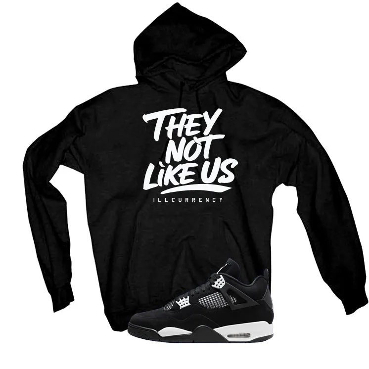 Air Jordan 4 White Thunder Black T-Shirt (They not like us)| illcurrency